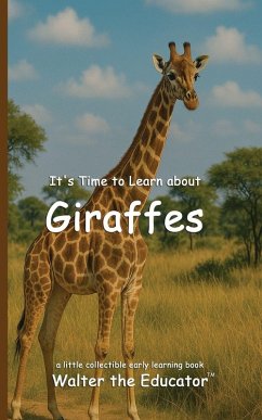 Cover It's Time to Learn about Giraffes