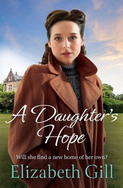 A Daughter's Hope - Gill, Elizabeth A Daughter's Hope - Gill, Elizabeth