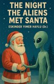 The Night the Aliens Met Santa