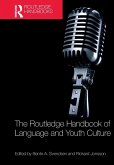 The Routledge Handbook of Language and Youth Culture