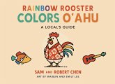 Rainbow Rooster Colors Oahu