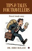 Tips and Tales for Travellers