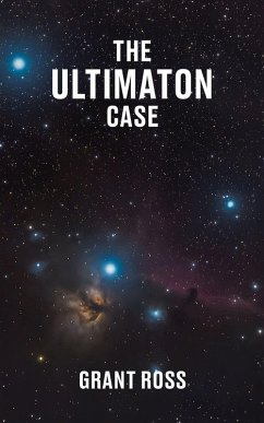 The Ultimaton Case - Ross, Grant