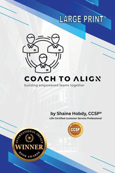 Coach To ALIGN Coach To ALIGN