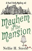 Mayhem in the Mansion