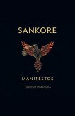 The Sankore Manifestos