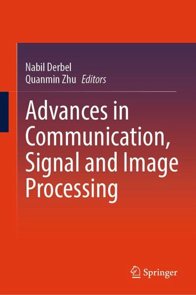 Advances in Communication, Signal and Image Processing (eBook, PDF)