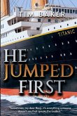 He Jumped First He Jumped First