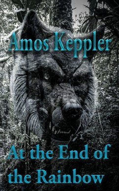 At the End of the Rainbow - Keppler, Amos