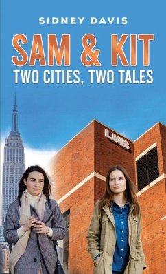Sam & Kit: Two Cities, Two Tales - Davis, Sidney
