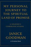 My Personal Journey to the Spiritual Land of Promise