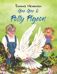 Gee Gee & Polly Pigeon - Newman, Emma