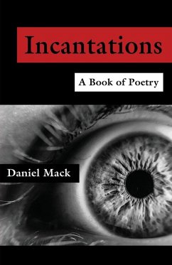 Cover Incantations - A Book of Poetry