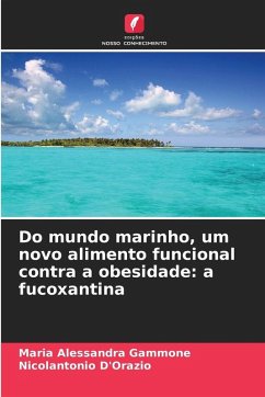 Cover Do mundo marinho, um novo alimento funcional contra a obesidade: a fucoxantina
