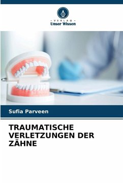 Cover TRAUMATISCHE VERLETZUNGEN DER ZÄHNE