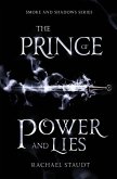 The Prince of Power and Lies