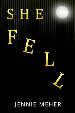 She Fell - Meher, Jennie She Fell - Meher, Jennie