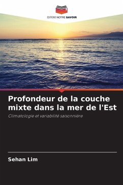 Profondeur de la couche mixte dans la mer de l'Est - Lim, Sehan Profondeur de la couche mixte dans la mer de l'Est - Lim, Sehan