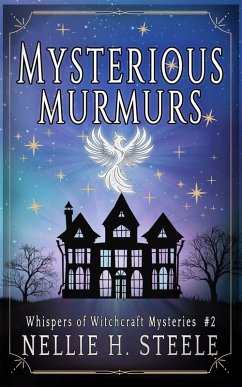Mysterious Murmurs - Steele, Nellie H.