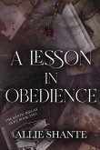 A Lesson in Obedience