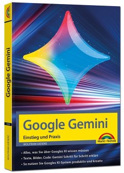 Cover Google Gemini - Einstieg und Praxis - Texte, Bilder, Videos mit KI generieren