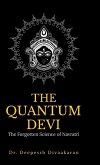 The Quantum Devi