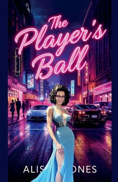 Player's Ball - Jones, Alisha
