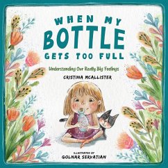Cover When My Bottle Gets Too Full- Understanding Our Really Big Feelings