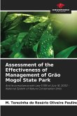 Assessment of the Effectiveness of Management of Grão Mogol State Park Assessment of the Effectiveness of Management of Grão Mogol State Park