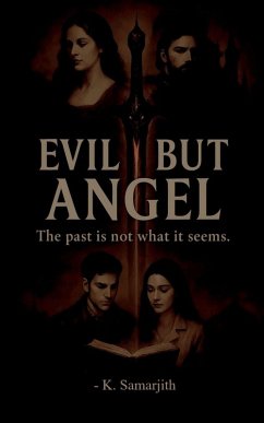 Evil But Angel - K Samarjith Evil But Angel - K Samarjith