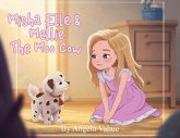 Misha Elle & Mellie The Moo Cow