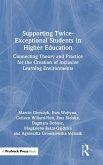 Supporting Twice-Exceptional Students in Higher Education