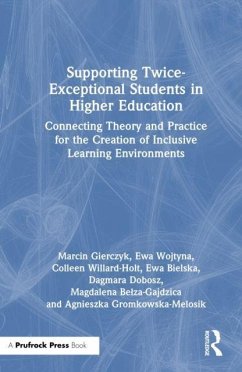 Cover Supporting Twice-Exceptional Students in Higher Education