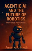 Agentic AI and the Future of Robotics