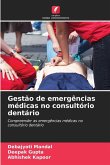 Gestão de emergências médicas no consultório dentário