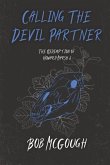Calling The Devil Partner