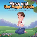 Vince and the Magic Inside