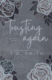 Trusting Again
