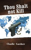 Thou Shalt not Kill