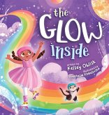 The Glow Inside The Glow Inside