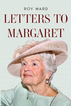 Letters to Margaret - Ward, Roy