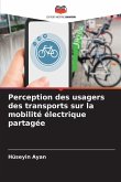 Perception des usagers des transports sur la mobilité électrique partagée