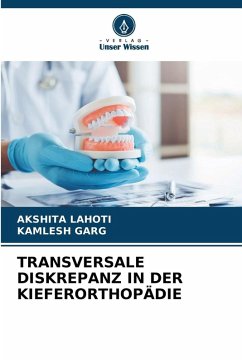 Cover TRANSVERSALE DISKREPANZ IN DER KIEFERORTHOPÄDIE