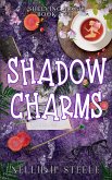Shadow Charms Shadow Charms