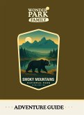 Great Smoky Mountains National Park Adventure Guide