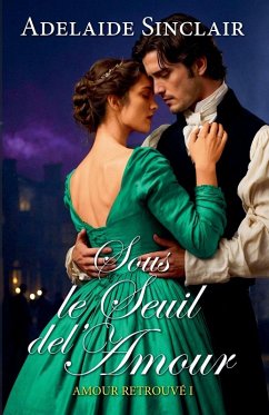 Sous le Seuil de l'Amour - Sinclair, Adelaide