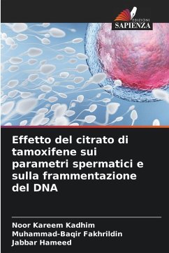 Cover Effetto del citrato di tamoxifene sui parametri spermatici e sulla frammentazione del DNA