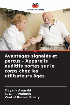 Cover Avantages signalés et perçus - Appareils auditifs portés sur le corps chez les utilisateurs âgés