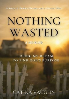 Nothing Wasted - Vaughn, Catina