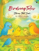 Birdsong Tales Birdsong Tales